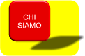 CHI  SIAMO